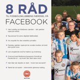 8 Råd Til Fodboldklubbers Færdsel På Facebook (1) 8 Råd Til Fodboldklubbers Færdsel På Facebook (1)